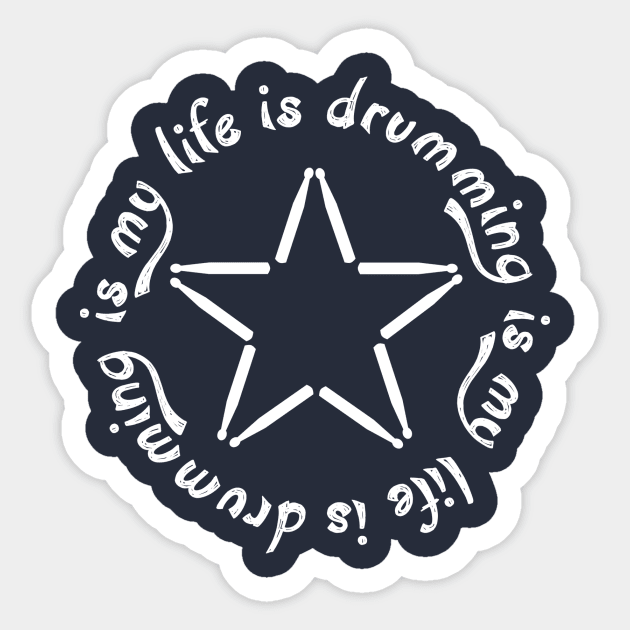 Drumming is my life Sticker by drummingco